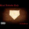 Sushi2Raw - Ain't Nobody Safe - EP